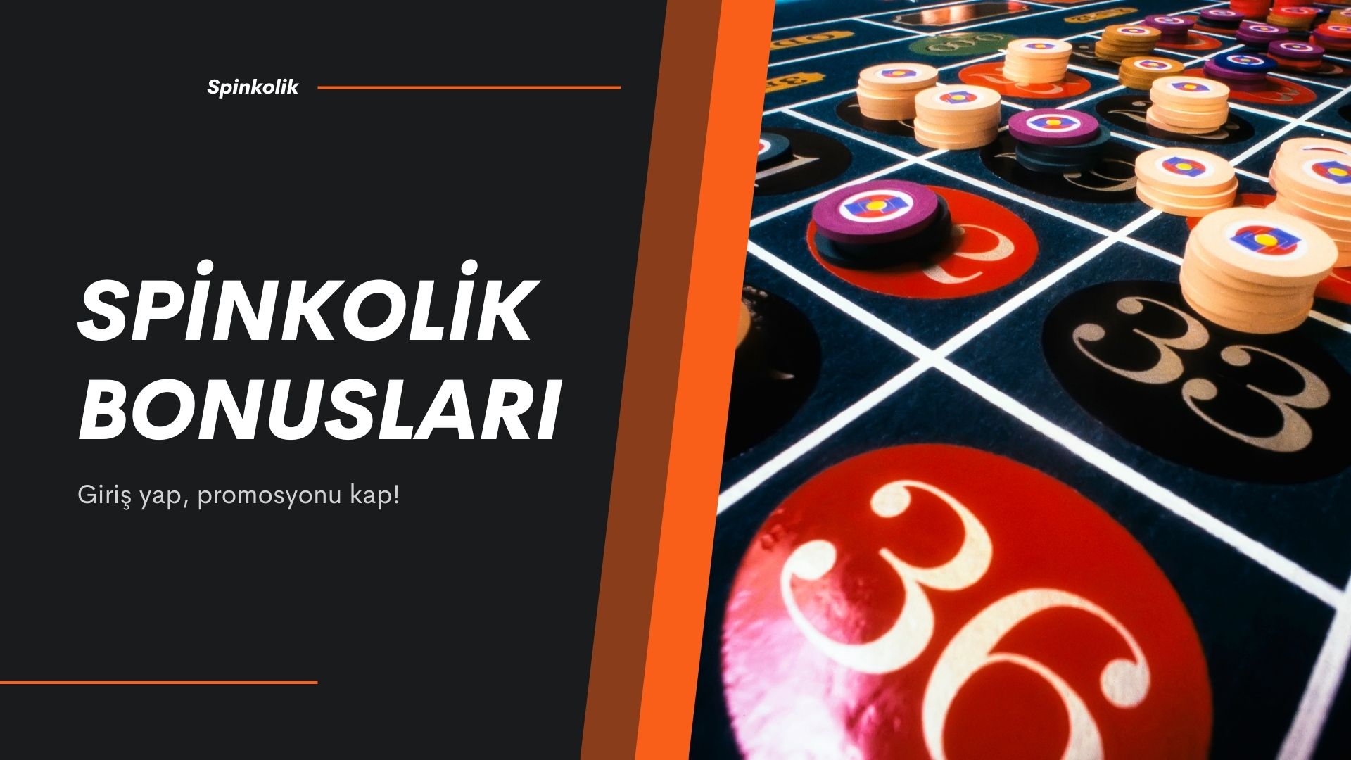 Spinkolik Bonusları